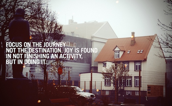 Focus on the journey