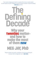 The defining decade, Meg Jay