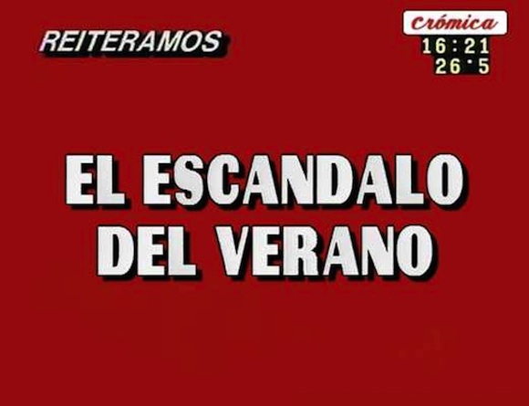 El escandalo del verano