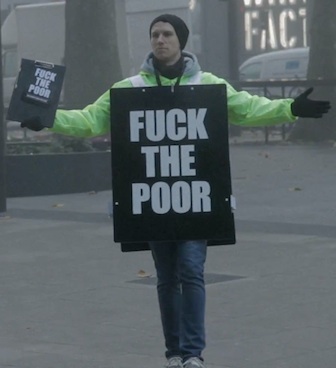 Fuck the poor: Que se jodan los pobres