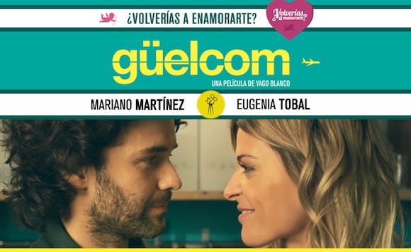 Güelcom: ¿Volverías a enamorarte? - Con Mariano Martinez y Eugenia Tobal