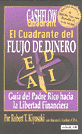 El cuadrante del flujo del dinero El cuadrante del flujo del dinero
