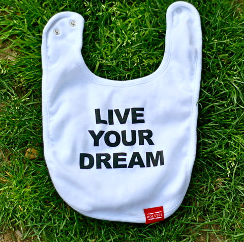 Live your dream
