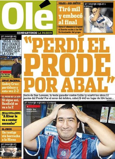 Perdió el prode por culpa de Abal